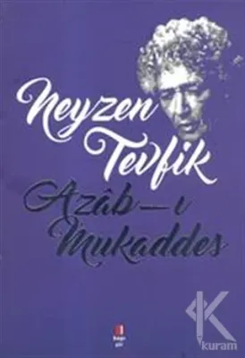 Azab-ı Mukaddes Neyzen Tevfik