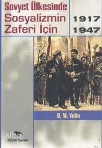 Sovyet Ülkesinde Sosyalizmin Zaferi İçin