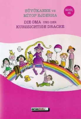 Die Oma und der kurzsichtige Drache - Büyükanne ve Miyop Ejderha