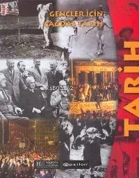 Gençler İçin Çağdaş Tarih