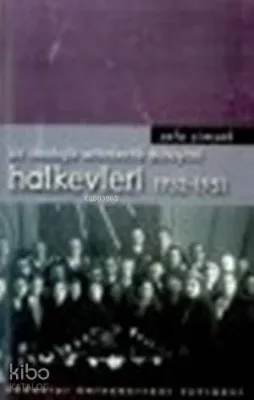 Halkevleri (1932-1951)