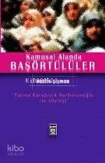 Kamusal Alanda Başörtülüler