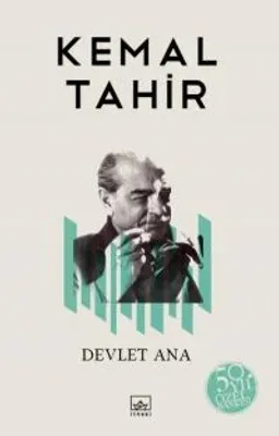 Devlet Ana : 50. Yıl Özel Edisyon : Ciltli