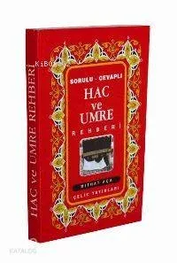 Hac ve Umre Rehberi (cep Boy)