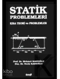 Çözümlü Statik Problemleri