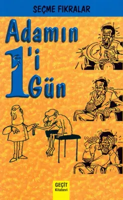 Adamın Biri Bir Gün