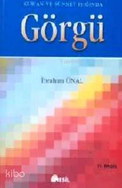 Kur'an ve Sünnet Işığında Görgü