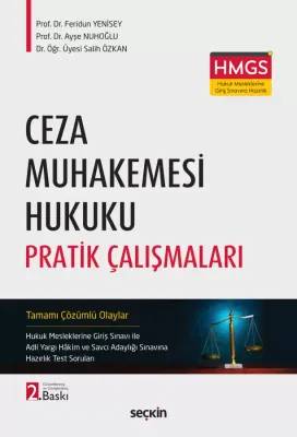 Ceza Muhakemesi Hukuku Pratik Çalışmaları Feridun Yenisey