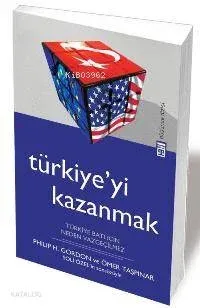 Türkiyeyi Kazanmak