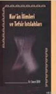 Kur'an İlimleri ve Tefsir Istılahları