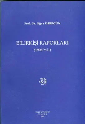 Bilirkişi Raporları 1998
