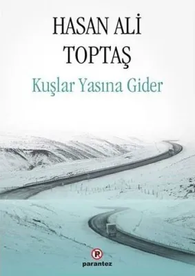 Kuşlar Yasına Gider