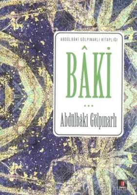 Baki Abdülbaki Gölpınarlı