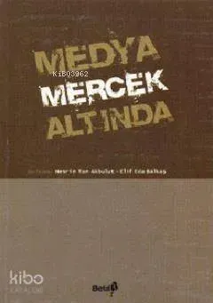 Medya Mercek Altında