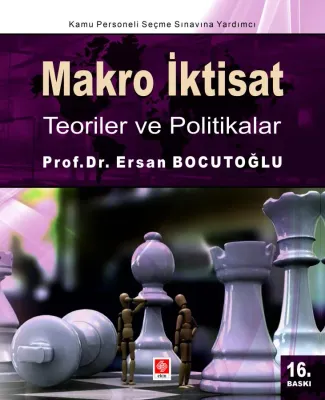 Makro İktisat Teoriler ve Politikalar 16.Baskı Ersan Bocutoğlu