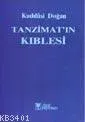 Tanzimatın Kıblesi