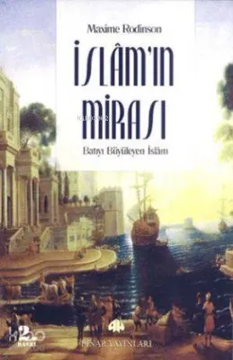 İslam'ın Mirası Maxime Rodinson