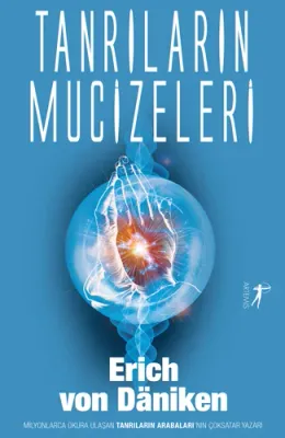 Tanrıların Mucizeleri %20 indirimli Erich von Daniken