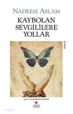 Kaybolan Sevgililere Yollar