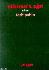 Atkıran'a Ağıt