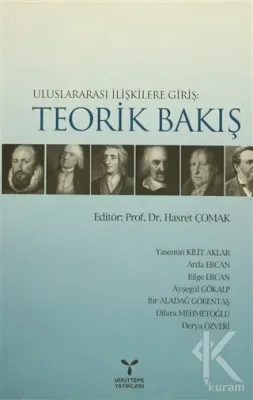 Uluslararası İlişkilere Giriş: Teorik Bakış