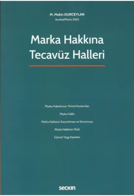 Marka Hakkına Tecavüz Halleri