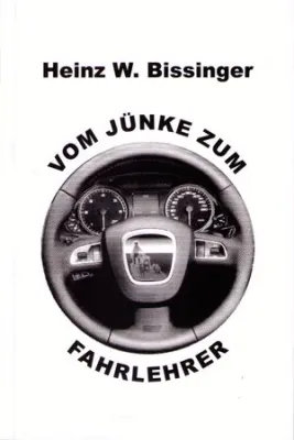 Vom Jünke zum Fahrlehrer