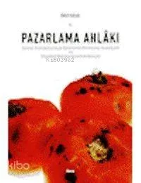 Pazarlama Ahlakı