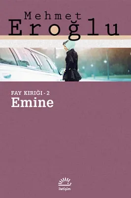 Fay Kırığı 2 : Emine