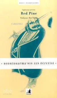 Bodhidharma'nın Zen Öğretisi