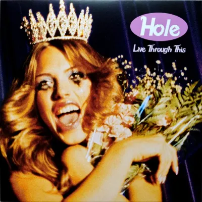 Hole – Live Through This LP Hole – Live Through This LP