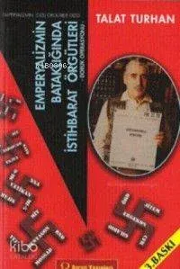 Emperyalizmin Bataklığında İstihbarat Örgütleri