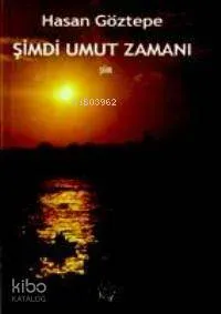 Şimdi Umut Zamanı