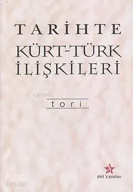 Tarihte Kürt Türk İlişkileri
