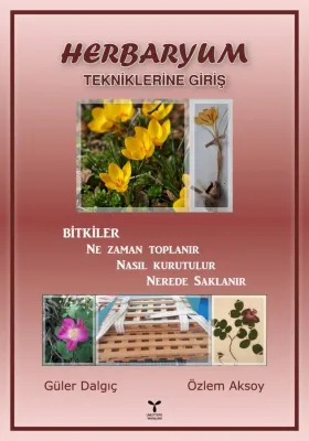 Herbaryum Tekniklerine Giriş Güler Dalgıç