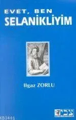 Evet Ben Selanikliyim