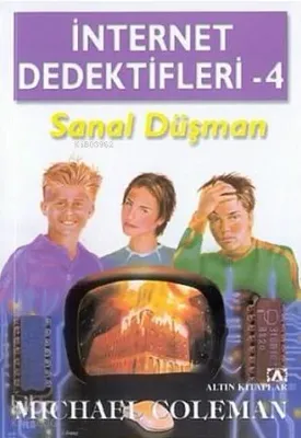 İnternet Dedektifleri 4 - Sanal Düşman