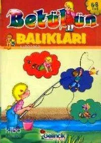 Betülün Balıkları