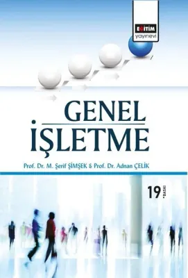 Meslek Yüksek Okulları İçin Genel İşletme