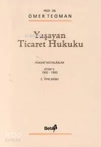 Yaşayan Ticaret Hukuku (cilt 5)