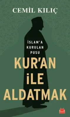 Kur'an İle Aldatmak