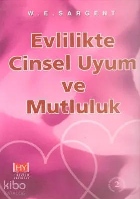Evlilikte Cinsel Uyum ve Mutluluk