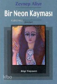 Bir Neon Kayması