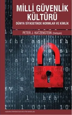 Milli Güvenlik Kültürü Peter J. Katzenstein