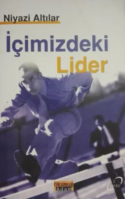 İçimizdeki Lider Niyazi Altılar