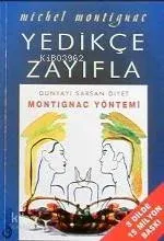 Yedikçe Zayıfla