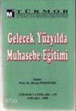 Gelecek Yüzyılda Muhasebe Eğitimi