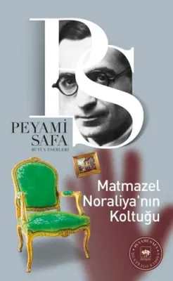 Matmazel Noraliya’nın Koltuğu Peyami Safa