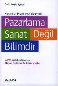 Pazarlama Sanat Değil Bilimdir