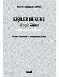 Kişiler Hukuku (Gerçek Kişiler)